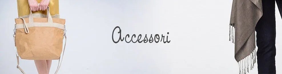 Accessori donna sostenibili, naturali e bellissimi