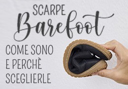SCARPE BAREFOOT: come sono fatte e perchè sceglierle